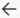 Button: The go back button.