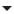 Button: Down arrow button.